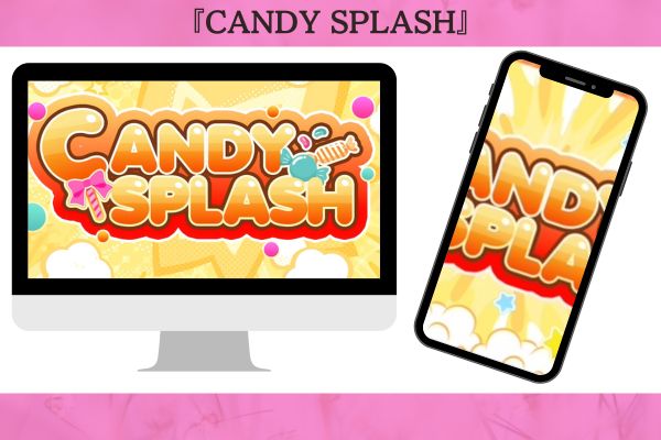 CANDY SPLASH